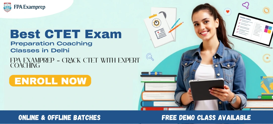 best CTET Course Coaching classes In Delhi